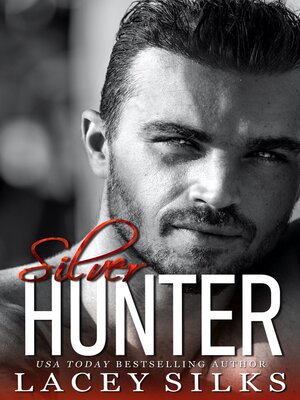 cover image of Silver Hunter